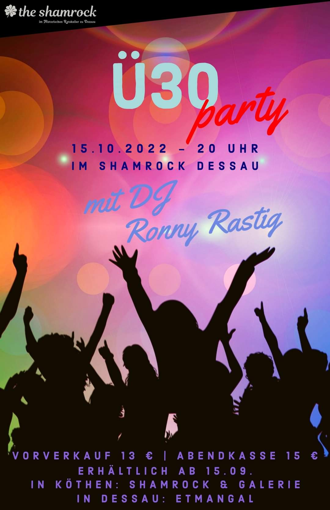 Plakat Ü30 Party im Shamrock Dessau