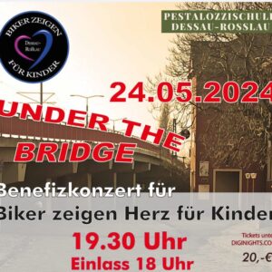 Plakat Benefizkonzert Biker mit Herz_Under_The_Bridge_24.05.2024