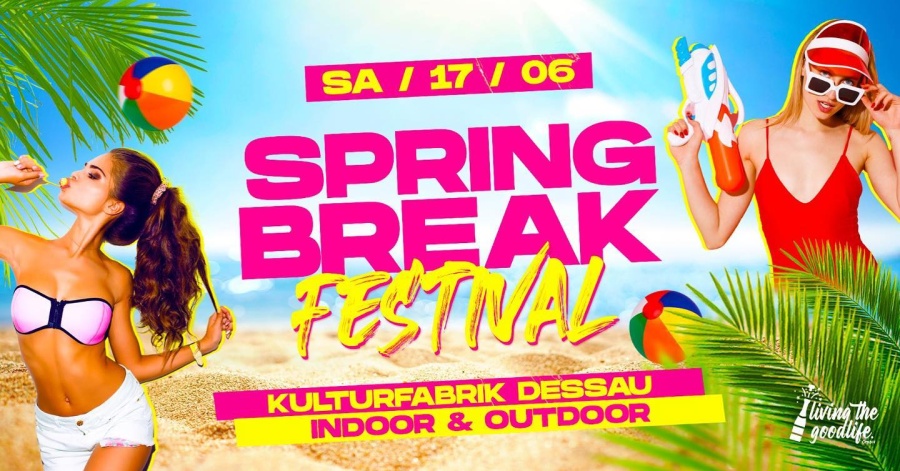 Veranstaltung Spring Break Dessau Flyer