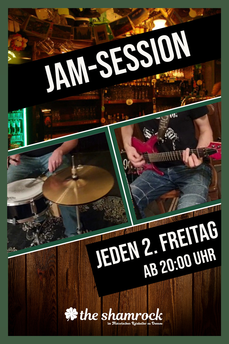 Shamrock Dessau_JAM-Sessions