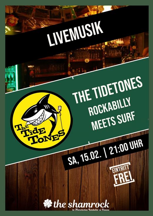 Plakat The Tidetones am 15.02.2025 im Shamrock Dessau