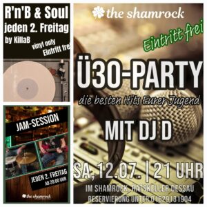 Plakat Ü30-Party am 12.07.2025 im Shamrock Dessau, Grafik Veranstalter