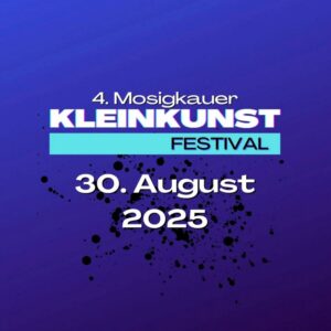 Plakat zum 4. Mosigkauer Kleinkunstfestival in Dessau