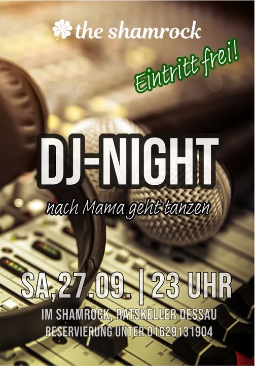 Plakat DJ Night am 27.09.2025 im Shamrock Dessau