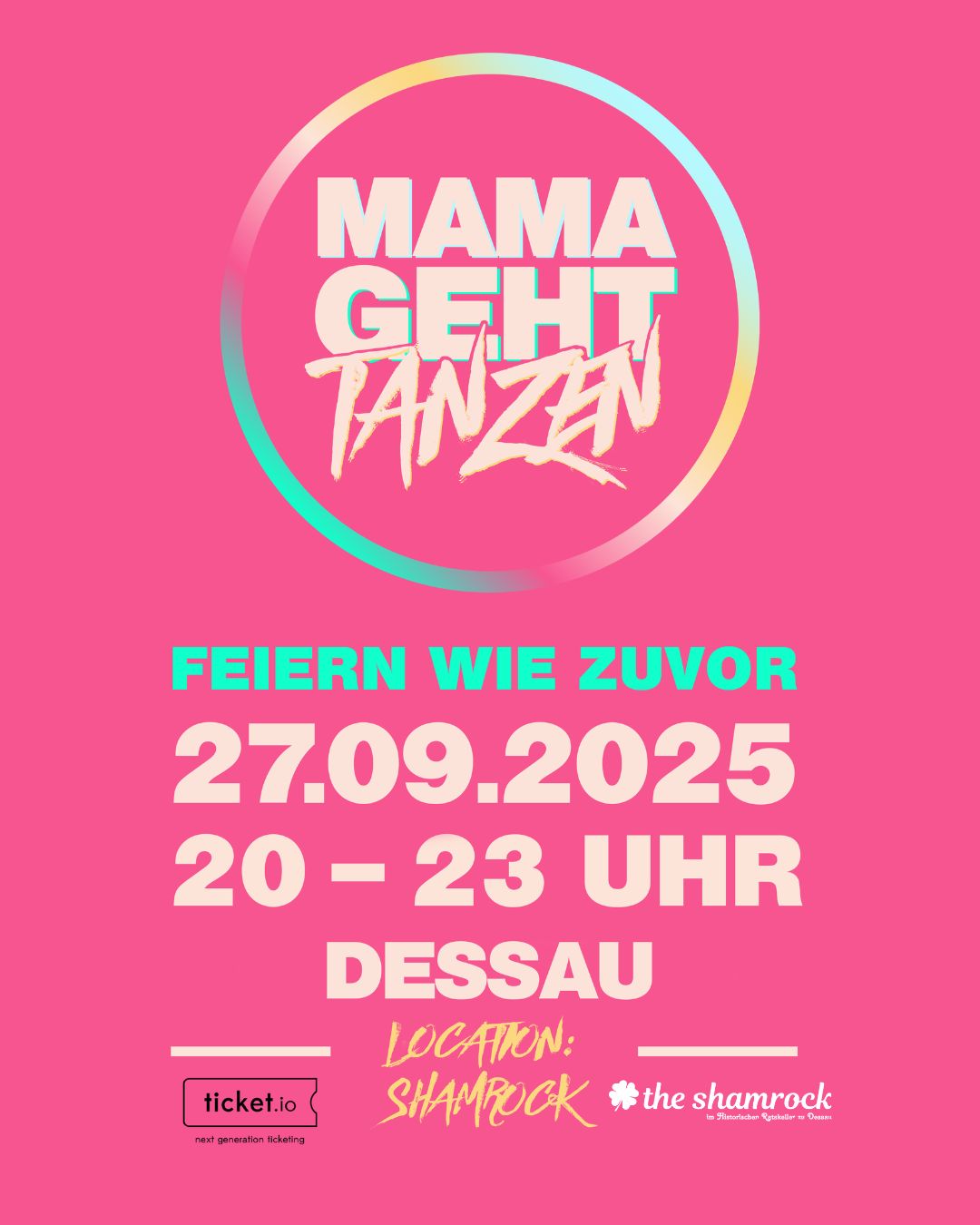 Plakat MAMAGEHTTANZEN am 27.09.2025 im Shamrock Dessau, Grafik Veranstalter