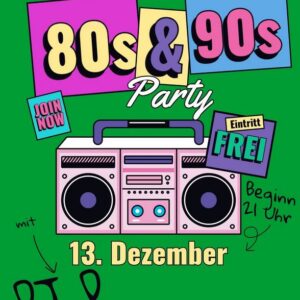 Plakat 80s-90s-Party am 13.12.2025 im Shamrock Dessau