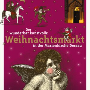 Plakat Weihnachtsmarkt in der Marienkirche Dessau 09.-14.12.2025, Grafik Veranstalter