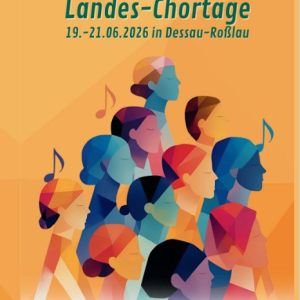 Plakat Landeschortage Sachsen-Anhalt, Grafik Veranstalter