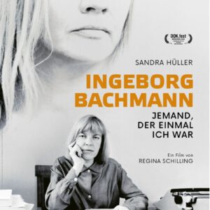 Filmplakat zum Spielfilm "Ingeborg Bachmann - jemand, der einmal ich war"